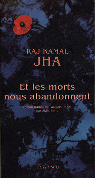 Raj kamal Jha/ Actes Sud